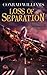 Loss of Separation by Conrad A Williams (2011-03-29)