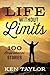 Life Without Limits: 100 Inspirational Stories by Ken Taylor (2015-11-25)