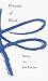 Presents of Mind by Jim Kacian