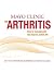 Mayo Clinic on Managing Arthritis Book 2013