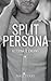 Split Persona: Alternate En...