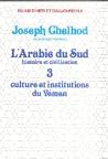 Culture et institutions du Yemen (Islam d'hier et d'aujourd'hui) (French Edition) Culture et institutions du Yemen (Islam d'hier et d'aujourd'hui) (French Edition)