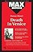 Death in Venice: Max Notes by Boria Sax, Thomas Mann published by Research & Education Association,U.S. (1996)