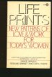 Life Prints: New Patterns of Love and Work for Today's Women