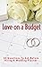 Love on a Budget: 20 Questi...