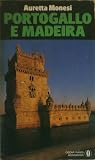 Portogallo e Madeira (Oscar viaggi) (Italian Edition) Portogallo e Madeira (Oscar viaggi) (Italian Edition)