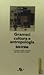 Gramsci cultura e antropologia by Kate Crehan