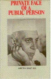 Private Face of a Public Person: A Study of Jawaharlal Nehru (Hardcover)