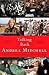 Talking Back: . . . to Presidents, Dictators, and Assorted Scoundrels by Mitchell Andrea (2006-12-26) Paperback