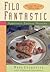 Filo Fantastic by Mary Crownover