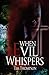 When Evil Whispers by Tim Thompson (2012-07-30)