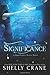 By Shelly Crane Accordance: A Significance Series Novel - Book Two