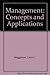 Management: Concepts and Applications by Leon C. Megginson (1988-11-03)
