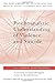 Psychoanalytic Understanding of Violence and Suicide (The New Library of Psychoanalysis) (1998-11-19)