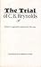 The Trial of C.B. Reynolds: Robert G. Ingersoll's Address to the Jury