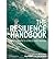 [The Resilience Handbook] [Author: x] [August, 2013]