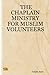 THE CHAPLAIN MINISTRY FOR MUSLIM VOLUNTEERS by Adam Asar