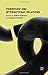 Friendship and International Relations by Dr Simon Koschut (Editor), Dr Andrea Oelsner (Editor) (15-Oct-2014) Hardcover