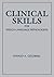 Clinical Skills For Speech-Language Pathologists by Stan Goldberg
