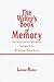 The Writer's Book of Memory: An Interdisciplinary Study for Writing Teachers 1st edition by Rider, Janine (1995) Paperback