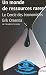 Un monde de ressources rares (French Edition) by ORSENNA Erick CERCLE DES ECONOMISTES.(1905-06-30)