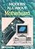 Modern All About Motherboard