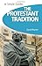 Protestant Tradition - Simple Guides by David Rhymer (2008-11-04)