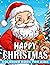Happy Christmas Coloring Book For Kids by Sally Sanders