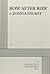 Row After Row 1st edition by Dickey, Jessica (2014) Paperback