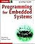 Programming for Embedded Systems: Cracking the Code by Dreamtech Software Team (2002) Paperback