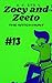 The Witch Hunt (Zoey and Zeeto #13)