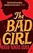 The Bad Girl by Mario Vargas Llosa by Mario Vargas Llosa