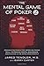 [The Mental Game of Poker 2: Proven Strategies for Improving Poker Skill, Increasing Mental Endurance, and Playing in the Zone Consistently] [By: Tendler, Jared] [April, 2013]