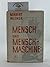 Mensch und Menschmaschine