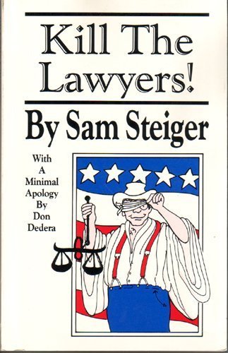 Kill the Lawyers (Paperback)