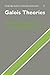 Galois Theories (Cambridge Studies in Advanced Mathematics) by Francis Borceux (2008-07-31)