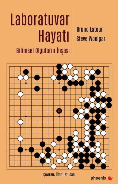 Laboratuvar Hayatı Bilimsel Olguların İnşası (Paperback)