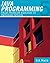 Java(TM) Programming: From ...