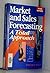 Market and Sales Forecasting: A Total Approach