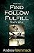 (How to Find, Follow, Fulfill God's Will) [By: Wommack, Andrew] [Apr, 2013]