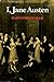 I, Jane Austen: A re-creation in rime royal based on the letters of Jane Austen, her novels and the comments of her biographers
