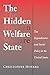 The Hidden Welfare State: Tax Expenditures and Social Policy in the United States by Christopher Howard (1999-02-22)