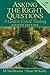 Asking the Right Questions A Guide to Critical Thinking - 8th ed