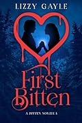First Bitten