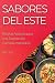 Sabores del Este: Recetas A...