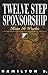 [Twelve Step Sponsorship: How It Works] [By: B., Hamilton] [September, 1996]