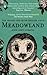 Meadowland by John Lewis-Stempel
