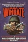 Mission Code: Acropolis (Mac Wingate, #7) Mission Code: Acropolis (Mac Wingate, #7)