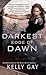[The Darkest Edge of Dawn (...