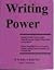 Writing power: Complete with prescriptive skills checklists, skill-building activities, composition lessons and projects, games and activities that make learning grammar fun